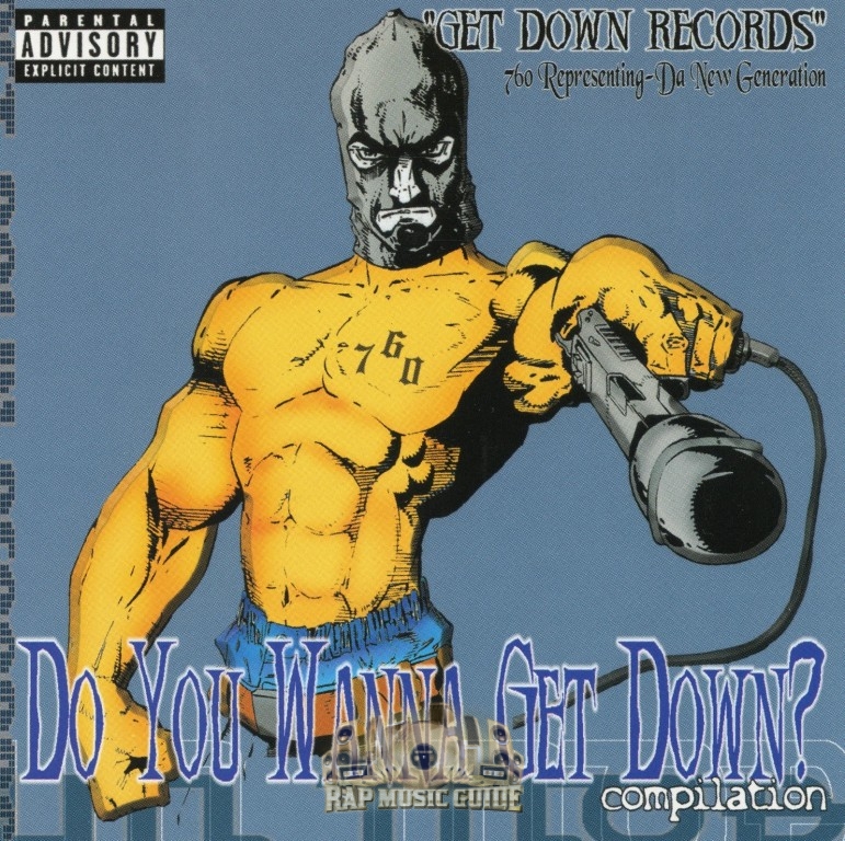 Get Down Records - Do You Wanna Get Down? Compilation: CD | Rap Music Guide